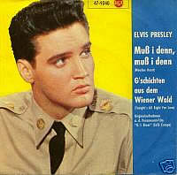Single 1960 Elvis muss ich den...